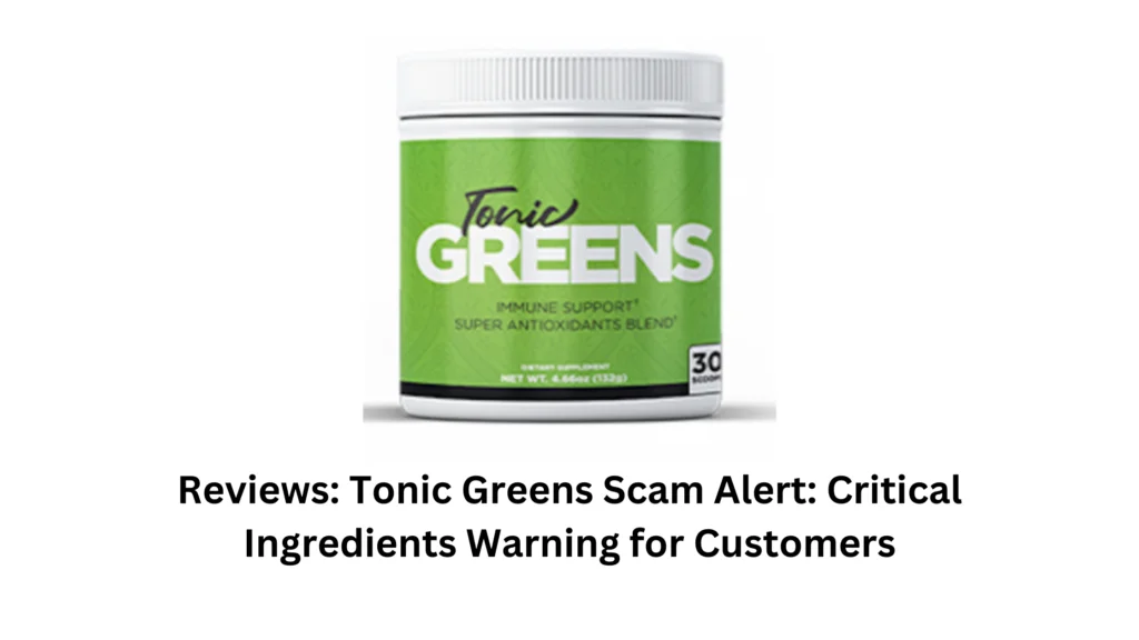 tonic greens