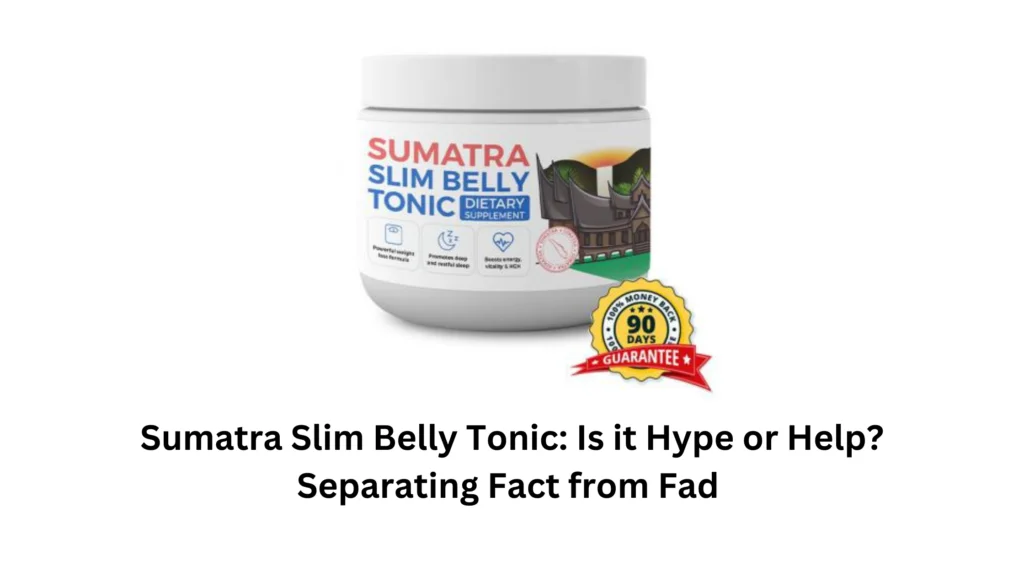 Sumatra Slim Belly Tonic