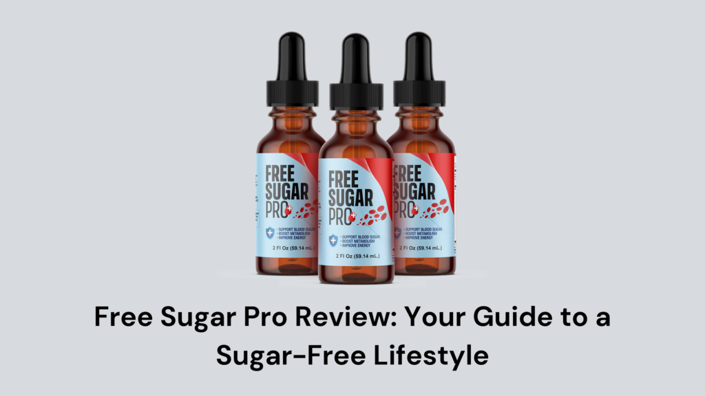 Free Sugar Pro Review: Your Guide to a Sugar-Free Lifestyle