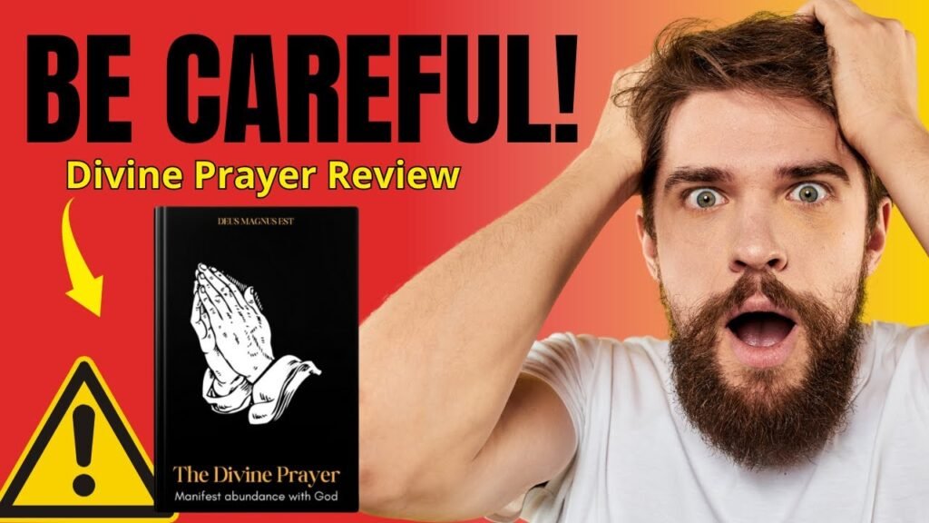 The Divine Prayer Review: Scam Exposed or Legit Spiritual Tool?