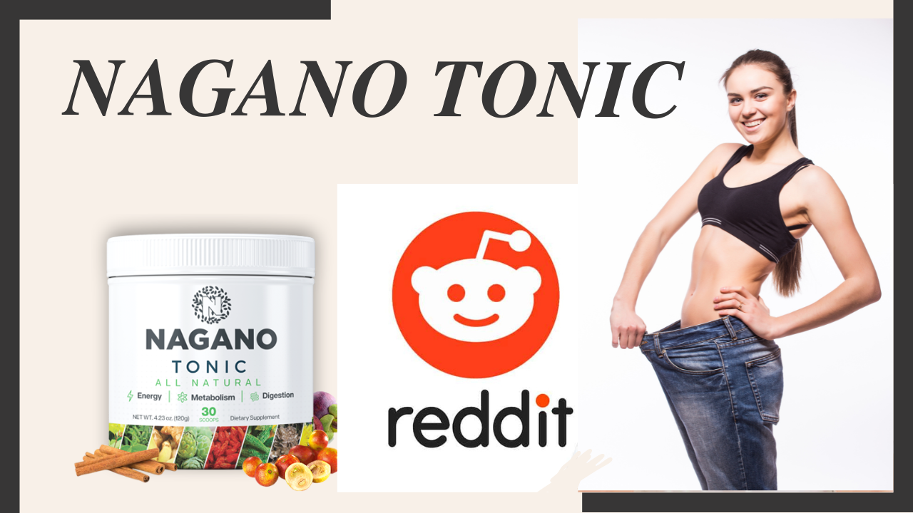 nagano tonic reddit customer review